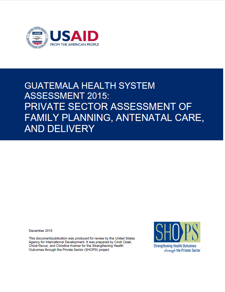  Private Sector Assessment of Family Planning, Antenatal Care, and Delivery