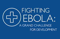 Fighting Ebola: A Grand Challenge for Development