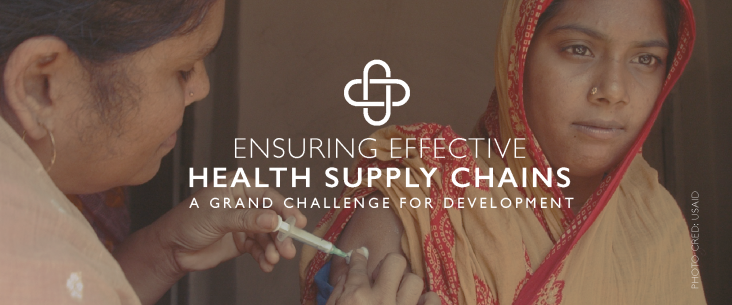 Ensuring Effective Health Supply Chains: A Grand Challenge for Development